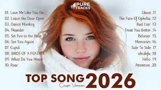 Best Cover Songs 2026 ☕ Top Songs Cover Chill Pop Music Hot Hit Playlist 🎶 Pure Tracks