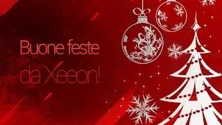 Buone feste da Xeeon!