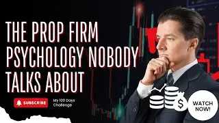 The Prop Firm Psychology Nobody Talks About 