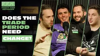 Does The AFL Trade Period Need CHANGE? | Footy Fan Network Podcast