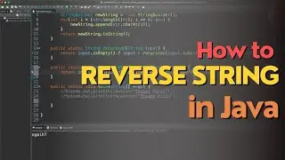 How To Reverse A String | Java Interview | Coding Challenge #1