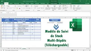 Modèle de Gestion de Stock Multi-Dépôts ou entrepôts sur Excel (Téléchargeable)
