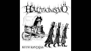 Hautajaisy&ouml; - Kuusi Kantajaa (Official Music Video)