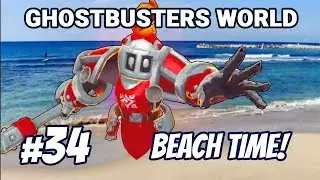 Ghostbusters World Episode #34 - Beach Time!