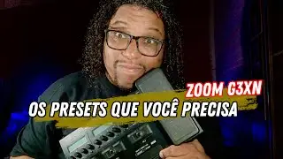 11 Presetes ZOOM G3Xn   timbres  b&aacute;sicos + worship + pog 🛑 𝗟𝗶𝗻𝗸 𝗻𝗮 𝗱𝗲𝘀𝗰𝗿𝗶𝗰̧𝗮̃𝗼⚠️ ✅