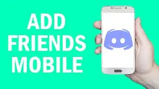 How to Add Friends on Discord Mobile! (2021)