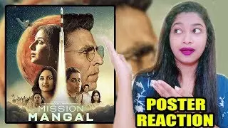 Mission Mangal Poster Reaction | Sonakshi Sinha, Vidya Balan, Tapsee Pannu