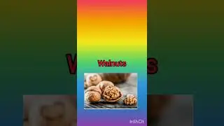 learn to pronounce the names of dry fruits