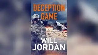 Deception Game (Ryan Drake Book 5) by Will Jordan [Part 1] (Full Audiobook)