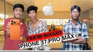 FRIEND BOUGHT IPHONE 17 PRO MAX  🤣 funny video