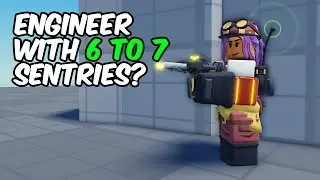 Engineer With 6 to 7 Sentries? | TDS