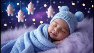 Baby Sleep Music 🌙 Baby Fall Asleep Calmly in 3 Minutes 💤 Bedtime Relax 🎶 Mozart & Brahms Lullabies