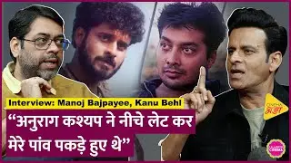 Manoj Bajpayee Interview with Kanu Behl: Despatch, Satya, The Family Man 3, Anurag Kashyap के किस्से