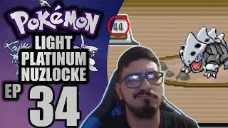 SUCH A LOW LEVEL - Pokemon Light Platinum Nuzlocke EP 34