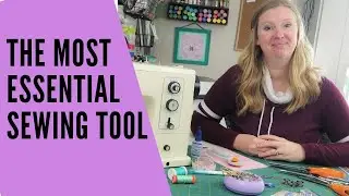 Most Essential Sewing Tools For Beginners