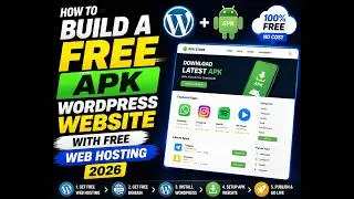 How to build a free apk wordpress website with free web hosting 2026