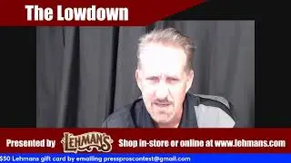 The LowDown, presented by Lehmans, via PressProsMagazine.com