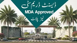 Decent Dream City | NEW PROJECT | MDA APPROVED LEASED PLOTS IN 5 YEAR EASY INSTALMENTS | BOOK NOW