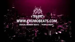 Crucial moment beats - purple night [Hip-hop instrumental | Smooth] SOLD