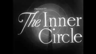 The Inner Circle (1946)