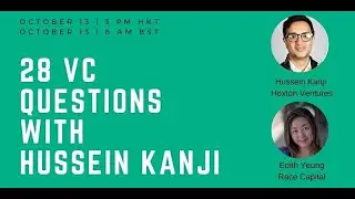 28 Venture Capital Questions with Hussein Kanji