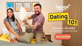 Dating 101 | Identidad y orientaci&oacute;n en apps de citas
