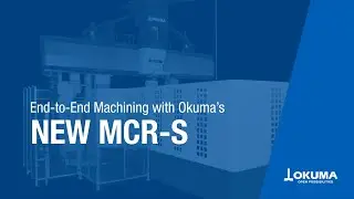 Double-Column Machining Center MCR-S Video Brochure【OKUMA CORPORATION JAPAN】