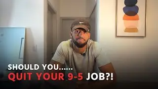 QUITTING Your Job in 2020? | Should You QUIT YOUR JOB?