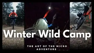 Winter Wild Camp Bikepacking Micro Adventure | Will I Freeze?