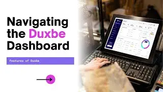 Duxbe ERP Dashboard Tutorial: Key Features Overview