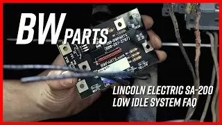 Lincoln Electric SA-200 Low Idle System FAQ