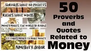Money Proverbs and Quotes | Proverbs and Quotes Related to Money