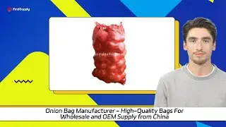 Onion Bag Manufacturer - High-Quality Bags For Wholesale and OEM Supply from China