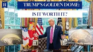 Would Trump's Golden Dome guarantee North American security?
