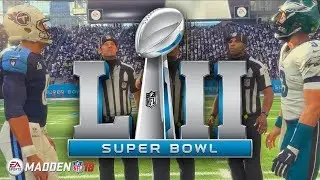 SUPERBOWL 52!! | Madden 18 Career Mode