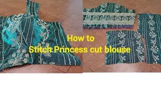 how to stitch princess cut Blouse #stitching# perfect shape 