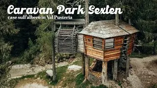 Caravan Park Sexten - Dormire sugli alberi in Val Pusteria