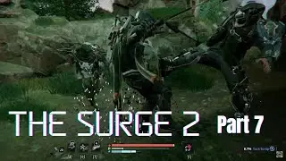 Gideon's Rock Overlook - The Surge 2 Part 7 Walkthrough No Commentary Gameplay !