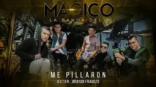 Me Pillaron - La Banda Del 5