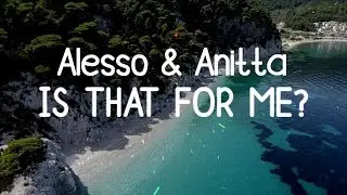 Alesso & Anitta - Is That For Me (Lyric Video)
