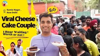 VIRAL CHEESCAKE COUPLE IN KAMLA NAGAR ,DELHI | NORTH campus pastry couple | BEST CHEESECAKE IN DELHI