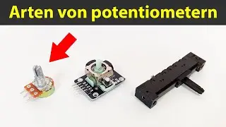 Arten von elektronischen Potentiometern (Dreh-, Joystick-, Schiebepotentiometer)