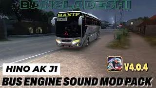 BUSSID V4.0.4 HINO AK J1 BANGLADESHI HANIF TRAVELS BUS ENGINE SOUND MOD PACK #rbbnss09gamerz