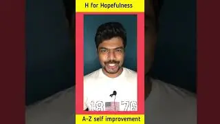 H for Hopefulness #shorts #hope #zeal2skill #swapnilkhadse #atoz #selfimprovement #2021 #selflove