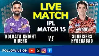 🔴KKR vs SRH LIVE | IPL 2025 Live Score | Kolkata Knight Riders vs Sunrisers Hyderabad | KKR vs SRH