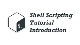 01. Shell Scripting Tutorial for Beginners  - Introduction