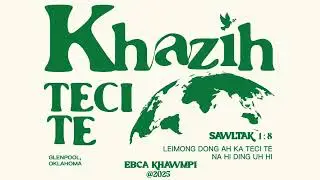 A (6) Veina EBCA Khawmpi (2025 | Bethel EBC | Glenpool, OK)