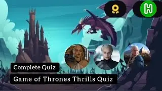 Entertainment Quiz | Game of Thrones Thrills Quiz |  Can You Claim The Iron Throne?