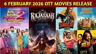 6 February OTT Release Movies & Web Series | Sholay Cut OTT | The Raja Saab OTT | Netflix, Zee5
