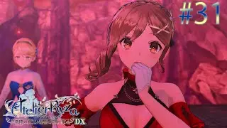 良き錬金術士誕生　#31【ライザのアトリエ　常闇の女王と秘密の隠れ家DX】